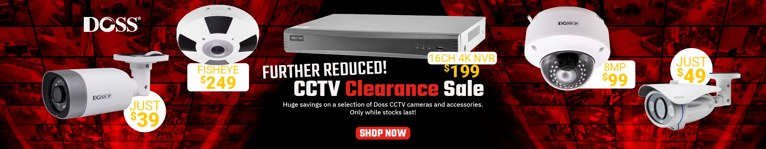 Doss CCTV Clearance Sale