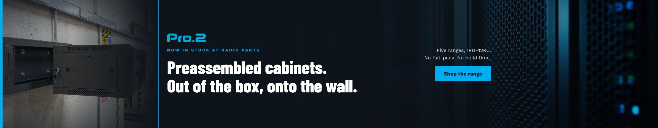 Pro2 Cabinets and Racks