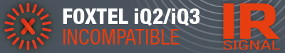 Not compatible with Foxtel iQ2/iQ3 